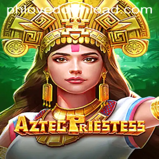 AztecPriestess: Journey into the Mystical World of Phlove